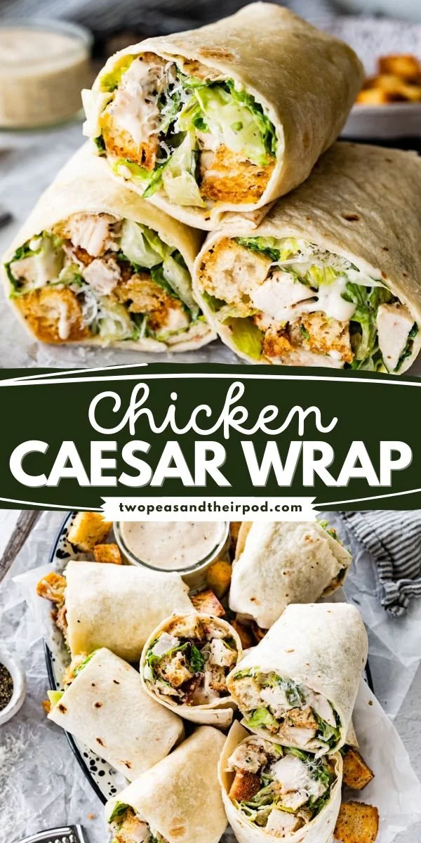 Delicious Chicken Caesar Wrap with chicken, romaine lettuce, and Caesar dressing in a tortilla.