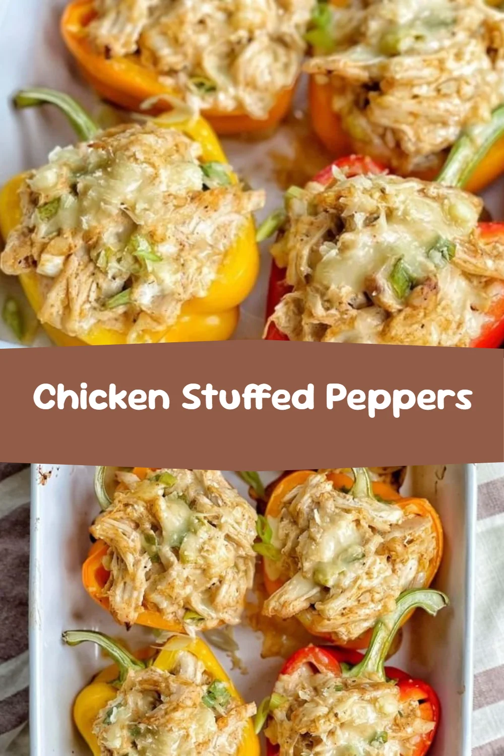 Chicken Stuffed Peppers