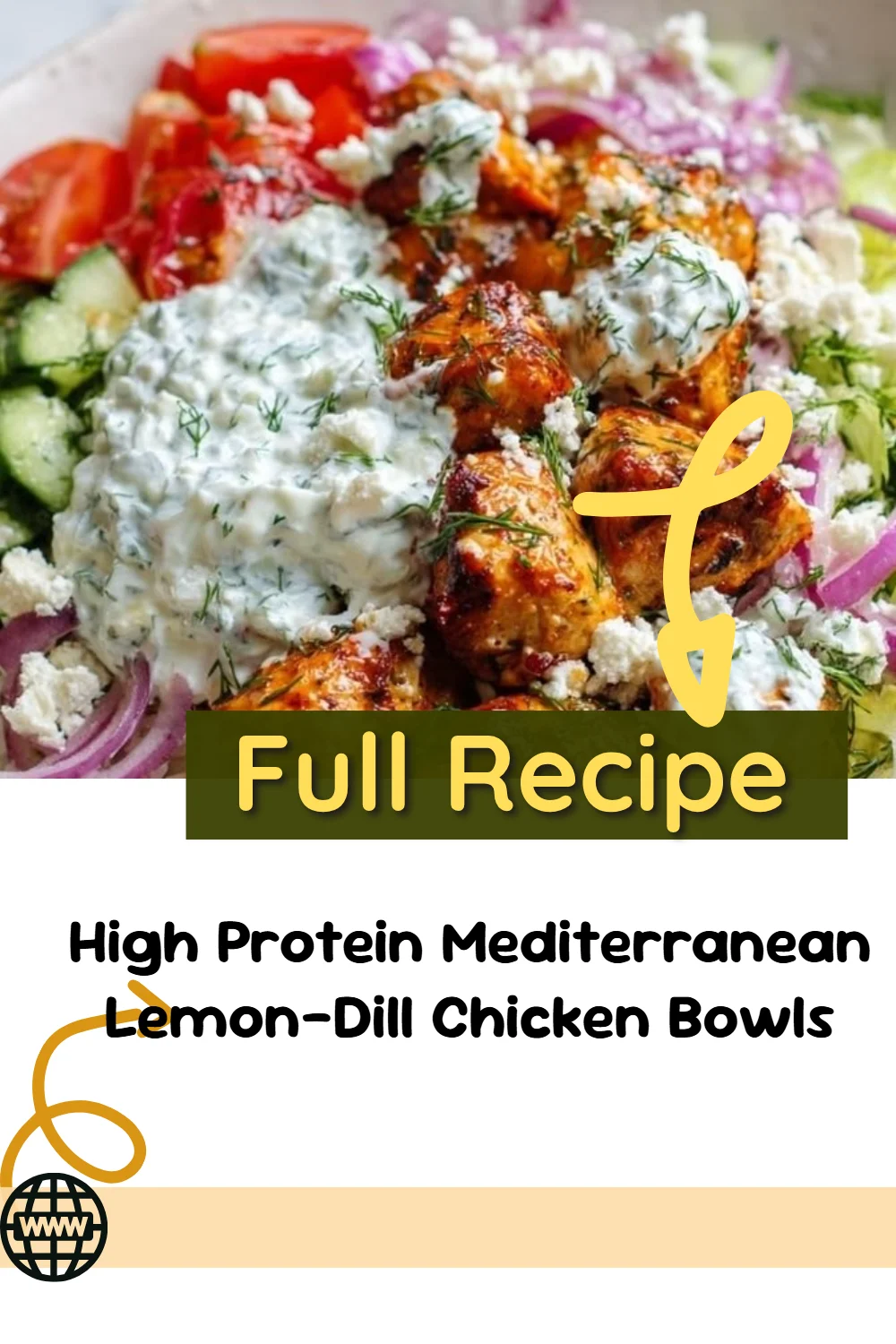 High Protein Mediterranean Lemon-Dill Chicken Bowls